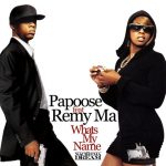 Papoose dropt track met Remy Ma