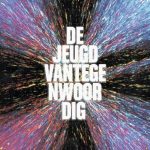 Free download: De Jeugd van Tegenwoordig – Prinsjesdag