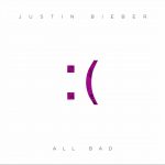 Justin Bieber’s nieuwe #MusicMondays: All Bad