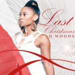 D. Woods komt met remake ‘Last Christmas’