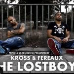 Kross & Fereaux – The LostBoys Tape