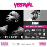 Chris Brown en Tyga naar VESTIVAL, event verplaatst