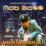 Mob Bo$$ terug met ‘Bo$$3$ Take Lo$$3$’