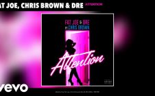 Fat Joe ft. Chris Brown – Attention