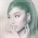 Ariana Grande geeft tracklist van album ‘positions’