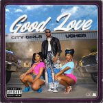 City Girls en Usher doen het samen op Good Love