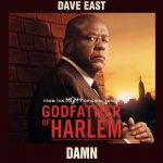 Dave East dropt Swizz Beatz-soundtrack ‘DAMN’ voor Godfather of Harlem