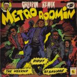 Metro Boomin dropt remix ‘Creepin’ met Diddy