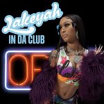 Lakeyah dropt ‘In Da Club’ met J-Kwons ‘Tipsy’ sample